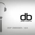 Deep Obsession - Vol.4 | db | Deep Bhamra