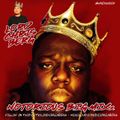 NOTORIOUS B.I.G. MIX March 9 2021 LORD CHRISBERG LIVESTREAM