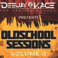 Oldschool Sessions - Volume II