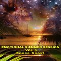 EMOTIONAL SUMMER SESSION 2022 vol 3   - Space Coast -