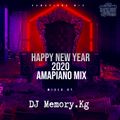 Happy New Year 2020 Amapaino Mix (mixed by DJ Memory.Kg)