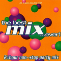 The Best Mix...Ever! '1996,