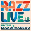 Maadraassoo Razz Live 2019