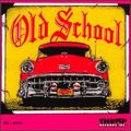 BACK TO THE OLD SCHOOL VOL.6
