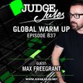 JUDGE JULES PRESENTS THE GLOBAL WARM UP EPISODE 837
