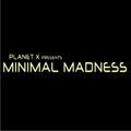 PLANET X & CLUBIO present Minimal Madness Radio Show 037 Part 2 [Minimal] John Acquaviva 08.03.2018