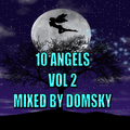 10 angels vol 2 mixed by domsky