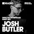 Defected In The House Radio Show: Guest Mix by Josh Butler