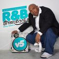 R&B THROWBACKS - VOLUME 5