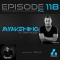 Awakening with Stan Kolev Episode 118 Hour 2 - Guest Mix by Teklix