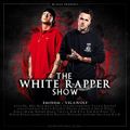 DJ Easy presents Eminem & Yelawolf - The White Rapper Show