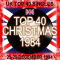 UK TOP 40 : 23 - 29 DECEMBER 1984 *THE CHRISTMAS CHART*