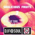 Soulicious Fruits #7 by DJ F@SOUL