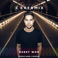 Evermix Presents 'Guest Who'