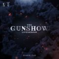 DEADLY GUNS PRESENTS THE GUNSHOW - Live Sessions E01 (11-7-2020)