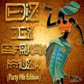 Dis Iz Afrikan Muzik(Party Mix Edition)