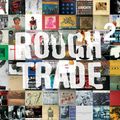 RECORDED AT THE AUTOMAT: THE BEST OF ROUGH TRADE RECORDS | 2