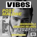 VIBES EP.22 (POST MALONE EDITION)