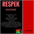 DJ BLACK RESPEK MIXTAPE
