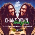 Chant Down Babylon Mixtape by Call Di Docta Movement - Selecta Gab, Dj Matthew & Selecta Jahmrock