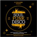 DJ Steve Adams Presents... Soul Funk Disco Jan 2023 (Part One)