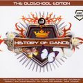 History Of Dance - 3 - The Oldschool Edition (2006) CD1