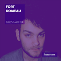 Guest Mix 124 - Fort Romeau [07-12-2017]