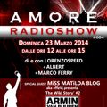 LORENZOSPEED present AMORE Radio Show # 604 Domenica 23 Marzo 2014 with MiSS MATiLDA BLOG part 2