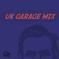UK Garage Mix