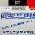 New Project N.3 V2.0 - Mixed by Erry - Digitalizzazione e Pulizia di Renato de Vita.