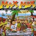 MAX MIX THE RETURN VOL 1 By JAVI VILLEGAS & TONI POSTIGO, 2007.