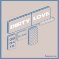Dirty Love 030 - Jamblu [09-04-2019]