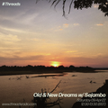 Old & New Dreams w/ Sejambo - 09-Apr-22