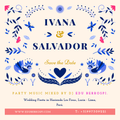Mix Matrimonio Ivana & Salvador (Fiesta) by Dj Edu Berrospi