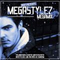 Megastylez Megamix mixed by BART (2016)