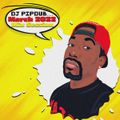 DJ Pipdub - March 2022 Mix Session
