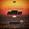DJ LEX GREEN presents GUESTMIX #094 - GALESTIAN  (US)