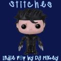 Stitches | Indie Pop | DJ Mikey