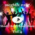megaMix #267 Mostly 80's Dance Music Vol 4