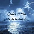 The Quite storm with your host dj bobfisher for soul legends radio
