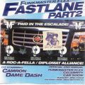 Funkmaster Flex - Fastlane Pt 2 (2002)