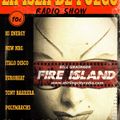 DJ LIME PRESENTS....THE FIRE ISLAND RADIO SHOW