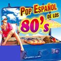 Lo Mejor del Pop 80s Vol 5