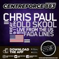 Fada Lines UK Chris Paul USA Step back in Time - 883 Centreforce DAB+ - 19 - 05 - 2023 .mp3