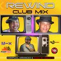 Rewind Club Mix [Lossless Audio]