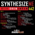 Synthesize Me #442 - 09/01/22 - hour 1+2