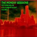 The Monday Sessions Volume 3