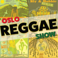 Oslo Reggae Show 12th Jan - Brand New Releases & Studio One Spotlight