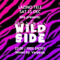 Wild Side @ Lazino Tele (11.12.2021)