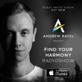 Andrew Rayel - Find Your Harmony Radioshow #018